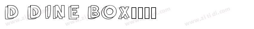 D DINE BOX字体转换